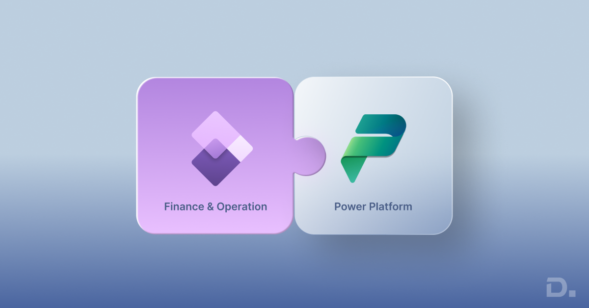 Microsoft Power Platform with Dynamics 365 Finance & Operations